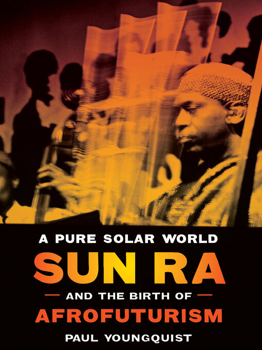 Title details for A Pure Solar World by Paul Youngquist - Available
